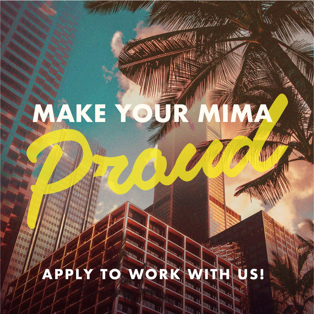 Make Your Mima Proud Hiring Graphic  